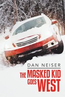 Dan Neiser | The Masked Kid Goes West | Taschenbuch | Englisch (2020)