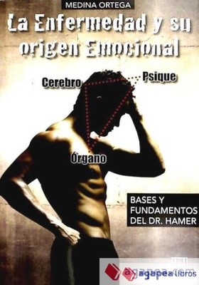 La enfermedad y su origen emocional. NUEVO. ENVÍO URGENTE (Agapea)