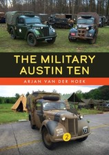 The Military Austin Ten by Arjan van der Hoek PAPERBACK 9781398124677