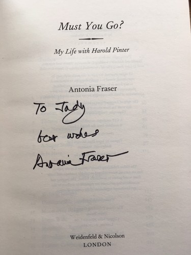 Must You Go, Signed By Antonia Fraser.( Harold Pinter) - Picture 2 of 2