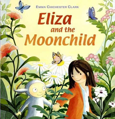 Eliza and the Moonchild Emma Chichester Clark Book (Paperback) New