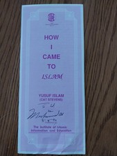 Yusuf Islam/Cat Stevens &lsquo;Came To Islam&rsquo; Publication, Signed By Muhammad Ali 1992