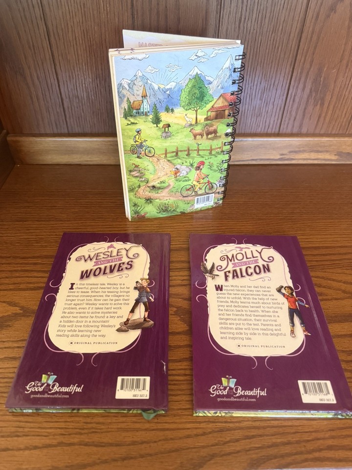 The Good and the Beautiful Wesley and the Wolves Molly and the Falcon ...