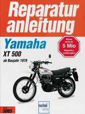 Yamaha XT 500 (79>) Reparaturanleitung Bucheli 5065