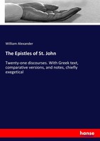 William Alexander | The Epistles Of St. John | Taschenbuch | Englisch (2018)