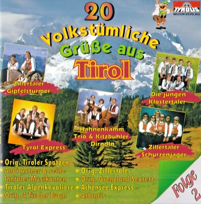 20 VOLKSTÜMLICHE GRÜSSE AUS TIROL New CD AUSTRIA German Tyrol Music Greetings #2