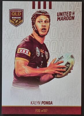 2019 NRL   QUEENSLAND STATE OF ORIGIN CARD   KALYN PONGA UNITED IN MAROON *MINT*