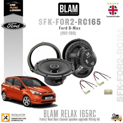 Ford B-Max (2012-2018) BLAM RELAX 165RC 6.5'' Front/Rear Door Coaxial Speakers