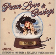 LAINEY WILSON SIGNED 'PEACE LOVE & COWBOYS' 7" SINGLE VINYL RECORD BECKETT COA