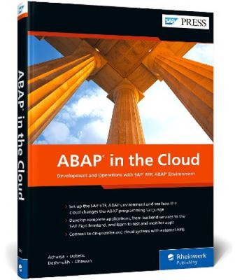 ABAP in der Cloud: Entwicklung und Betrieb mit SAP BTP, ABAP-Umgebung