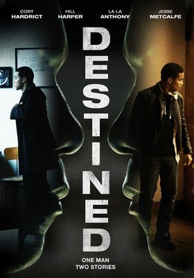Destined,New DVD, Zulay Henao, Jason Dohring, La La Anthony, Cory Hardrict, Qasi