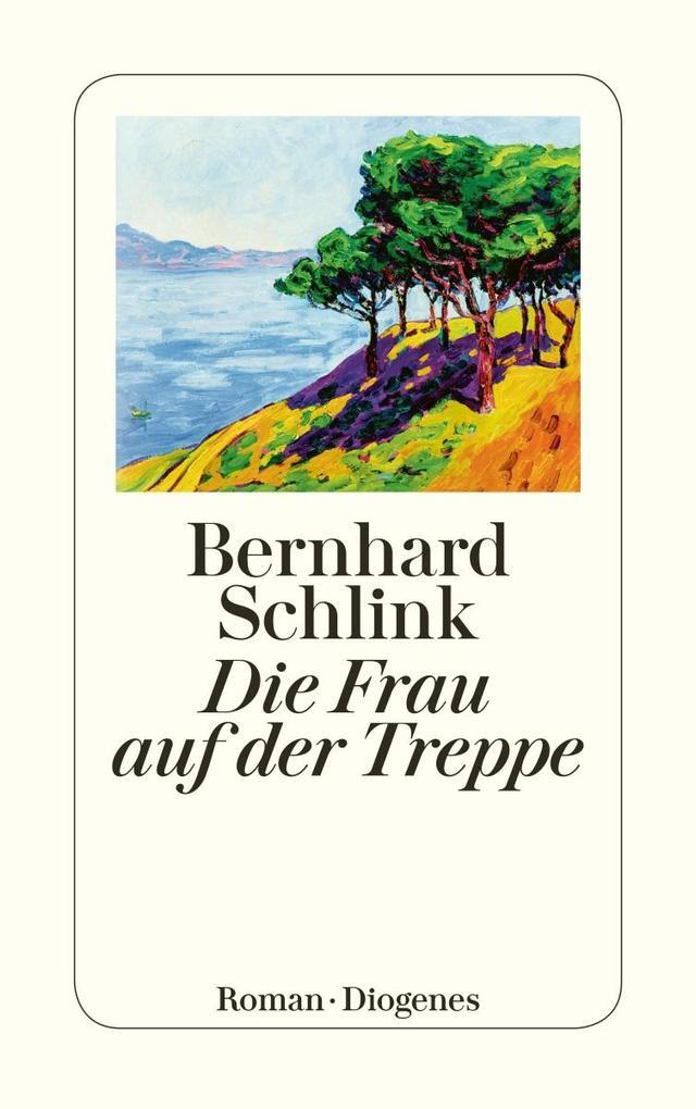 Thumbnail - Die Frau Auf Der Treppe | Bernhard Schlink | 2015 | Deutsch