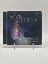 Voice Eternal The Thirteen Matthew Robertson CD 2016