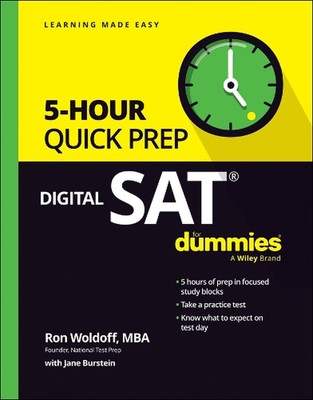 Digital SAT 5-Hour Quick Prep For Dummies by Ron Woldoff (English) Paperback Boo