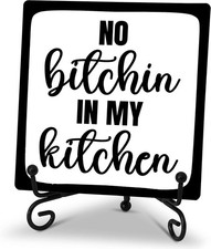 No Bitchin' in My Kitchen Rustic Farmhouse Decor Sign Black and multicolor