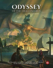 D&D 5e RPG: Odyssey of the Dragonlords