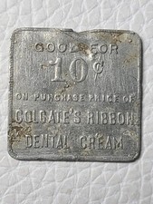 Colgate's Ribbon Dental Cream Token 1920s Coupon 10 Cents 1" Notice Drugist Vtg