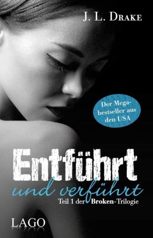 Thumbnail - Entführt Und Verführt - J. L. Drake - 9783957611338