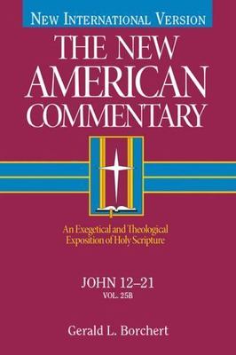NAC VOL 25B JOHN 12-21 - B&H Publishing Group