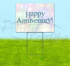 HAPPY ANNIVERSARY 18x24 Yard Sign WITH STAKE Corrugated Plastic Bandit Lawn USA
