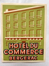 Vintage HOTEL DU COMMERCE Decal Bergerac, France 3 1/2 x 5