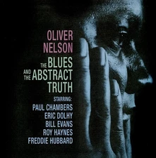 Oliver Nelson The Blues And The Abstract Truth [Import] Records & LPs New