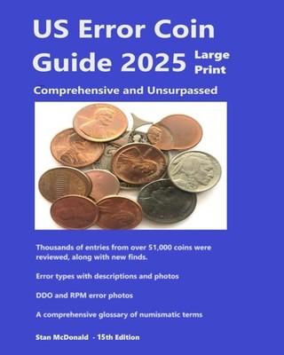 US Error Coin Guide 2025 - Large Print by Stan McDonald