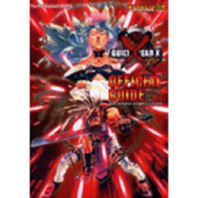 Guilty Gear X Plus Official Guide The Play Station 2 Books Japan Game Book