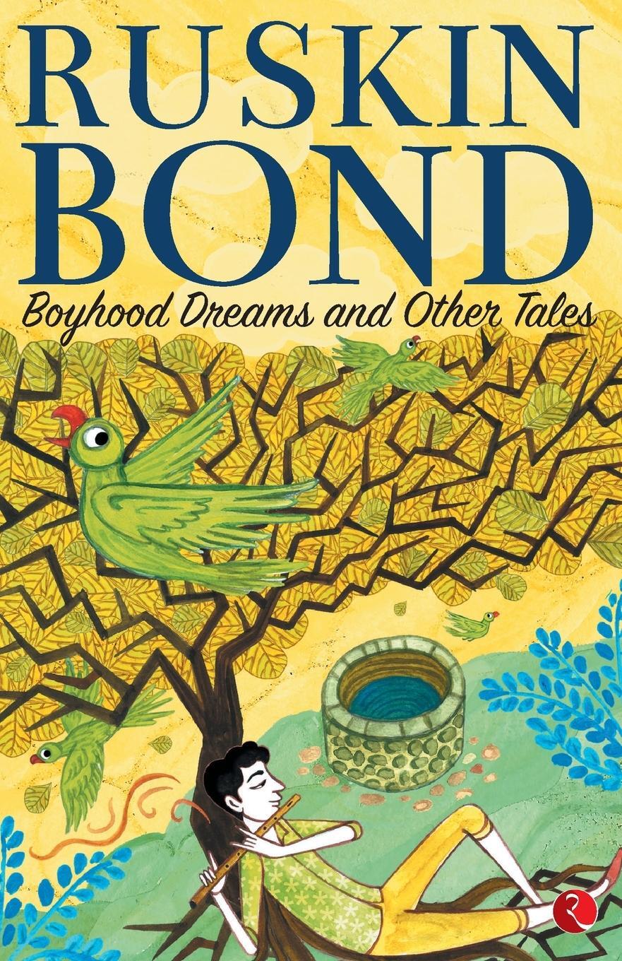 Thumbnail - Ruskin Bond / Boyhood Dreams And Other Tales9789353336707