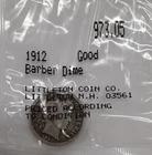 1912 Liberty Head 'Barber' Dime - Good Cond in Littleton Packaging