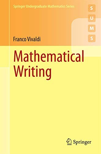 Springer Undergraduate Mathematics Ser.: Mathematical Writing by Franco ... - Image 7