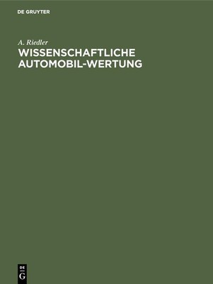 Wissenschaftliche Automobil-Wertung A. Riedler