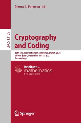 Cryptography and Coding Maura B. Paterson