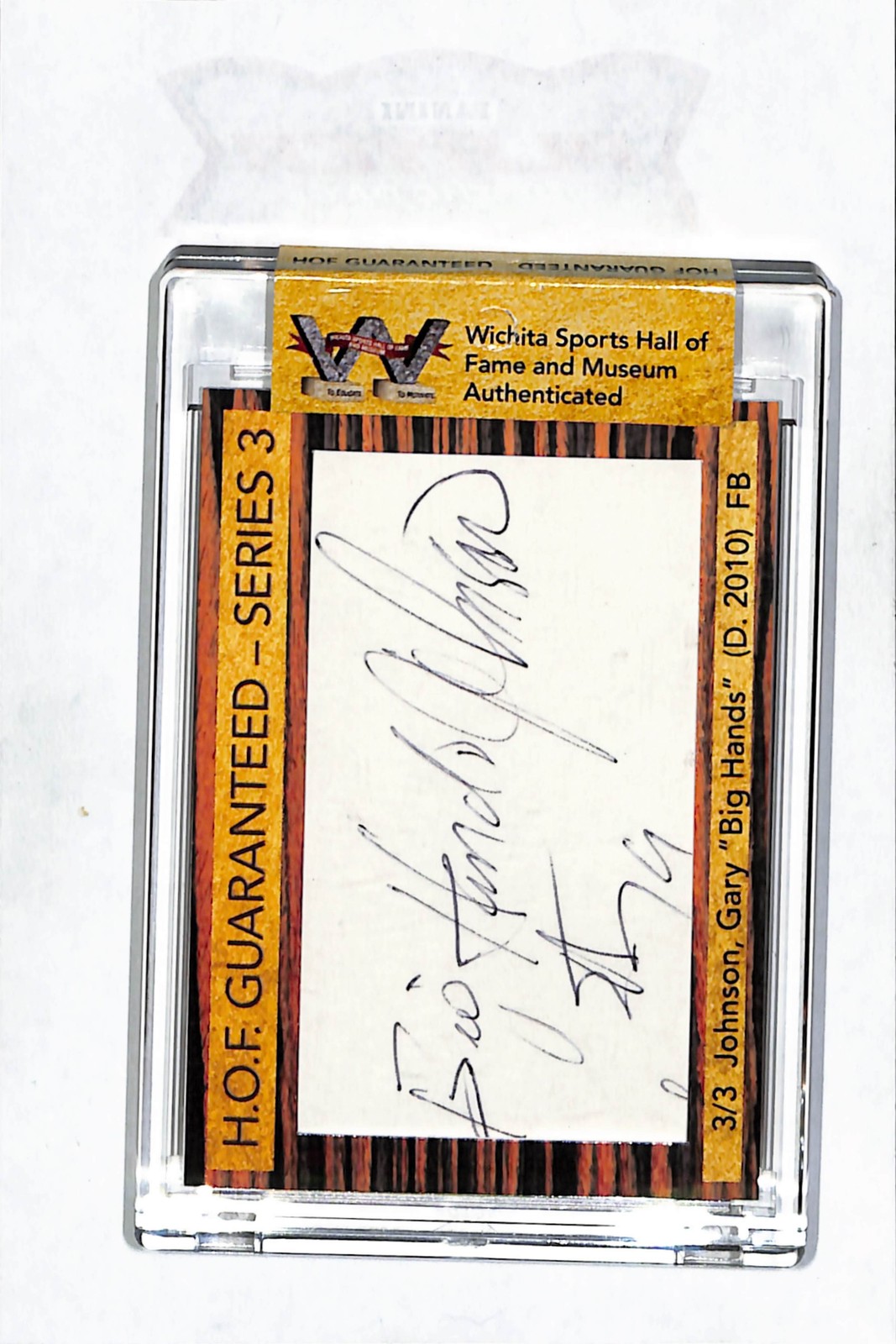 2015 Wichita Sports Hall of Fame H.O.F. Series 3 Gary Johnson Cut Auto 3/3
