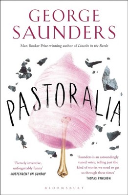 Pastoralia by George Saunders PAPERBACK 9781408870532