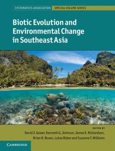 Biotic Evolution Environmental Change Southeast Asia Hardcover 9781107001305 LN