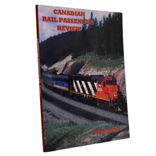 Canadian Rail Passenger Review Railway Railroad CNR VIA Train Pictorial History
