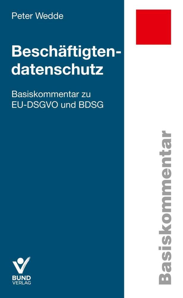 Thumbnail - Beschäftigtendatenschutz - Peter Wedde - 9783766368676 Portofrei