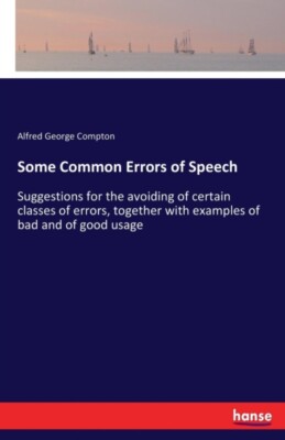 Compton - Some Common Errors of Speech Suggestions for the avoiding of - X555z