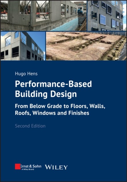 Performance-Based Building Design by Hugo S. L. , Belgium) Hens (Paperback Book)