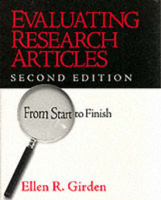 Evaluating Research Articles from Start to Finish, Girden, Ellen R., Used; Very 