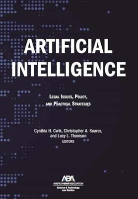 Artificial Intelligence: Legal - Paperback, by Cwik Cynthia H.; - Very Good