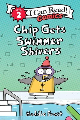 Chip Gets Swimmer Shivers | Maddie Frost | Englisch | Taschenbuch | 32 S. | 2025
