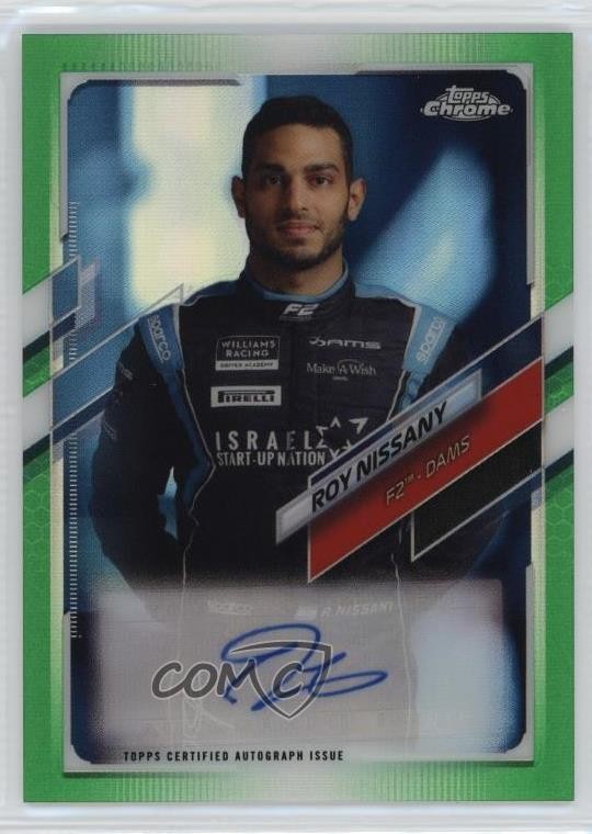 2021 Topps Chrome Formula 1 Green Refractor 18/99 Roy Nissany #CA-RN Auto 03j5
