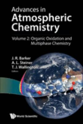 Advances in Atmospheric Chemistry, Hardcover by Barker, J. R. (EDT); Steiner,...