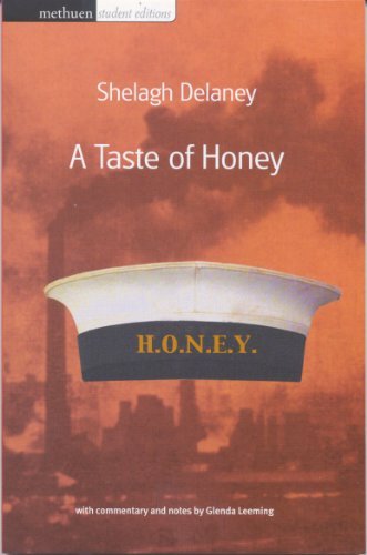 A Taste of Honey (Methuen Student Editions): With Commentary and Notes,Shelagh