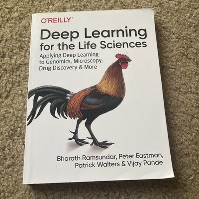 Deep Learning for the Life Sciences : Applying Deep Learning to Genomics  