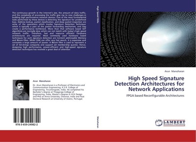 High Speed Signature Detection Architectures for Network Applications Arun Manoh