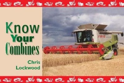 Chris Lockwood Know Your Combines (Paperback) Know Your