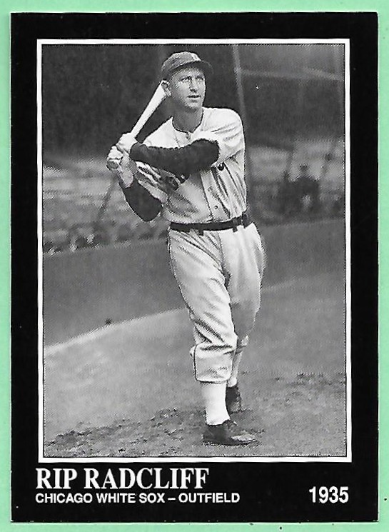 1991 The Sporting News Conlon Collection Rip Radcliff #98 White Sox 1935👍